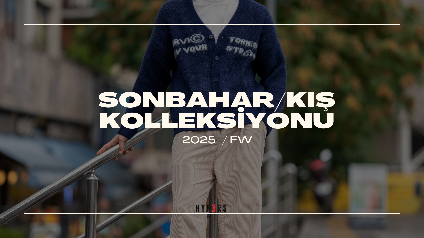 Hypers Sonbahar/Kış Kolleksiyonu